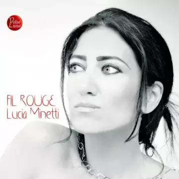 Lucia Minetti - Fil rouge