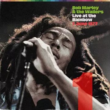 Bob Marley - Live at The Rainbow, 1er juin 1977
