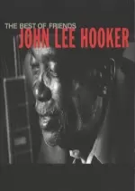 John Lee Hoocker - The Best Of Friends