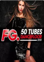 FG  50 Tubes Dancefloor 2018