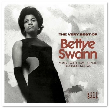Bettye Swann - The Very Best Of Betty Swann (Money - Capitol - Fame - Atlantic Recordings 1964-1975)