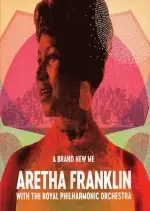 Aretha Franklin - A Brand New Me: Aretha Franklin (with The Royal Philharmonic Orchestra)