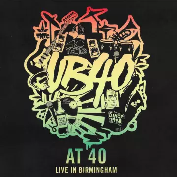 UB40 - UB40 At 40 Live In Birmingham