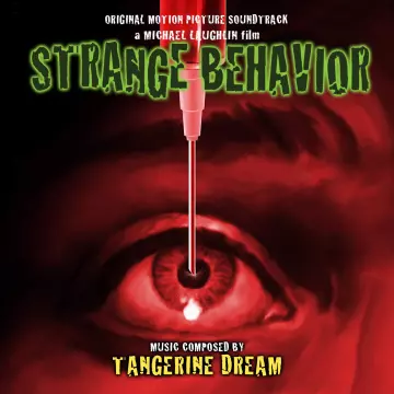 TANGERINE DREAM - Strange Behavior (Original Soundtrack)
