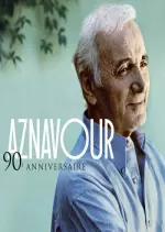 Charles Aznavour - 90e Anniversaire