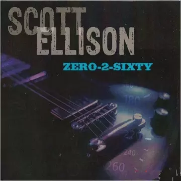 Scott Ellison - Zero-2-Sixty