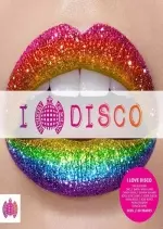 Ministry Of Sound: I Love Disco