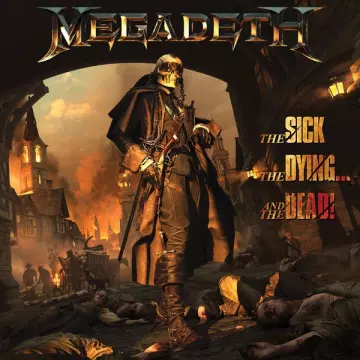 Megadeth - The Sick, The Dying… And The Dead! (EP)