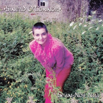 Sinead O'Connor - Sean-Nós Nua