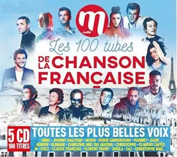 M RADIO Les 100 tubes de la chanson française
