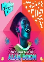 Alan Dixon -  All We Need Is Dance