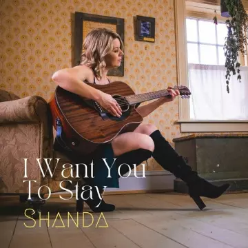 Shanda - I Want You to Stay