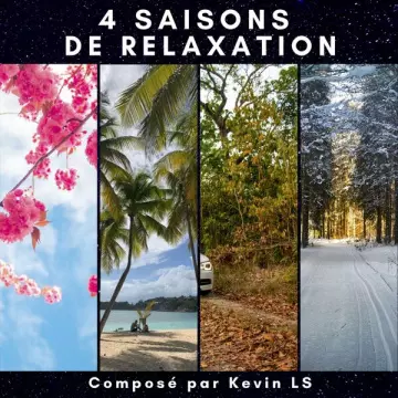 Kevin LS - 4 Saisons de Relaxation