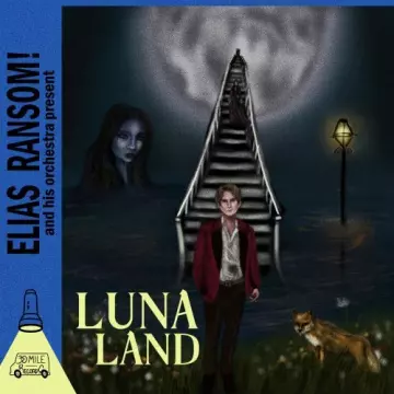 Elias Ransom - Luna Land