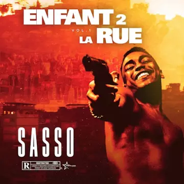 SASSO - Enfant2LaRue Vol.1