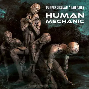 Ian Paice (Deep Purple) & Purpendicular - Human Mechanic (EP)