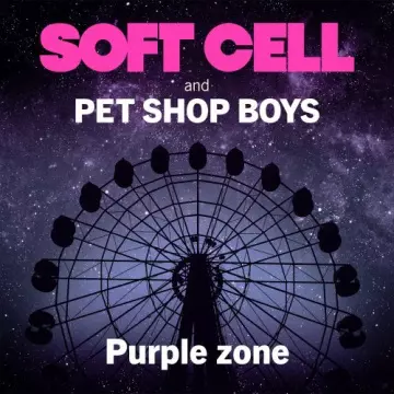 Soft Cell & Pet Shop Boys - Purple Zone (Ep)
