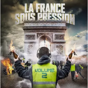La France sous pression, Vol. 2