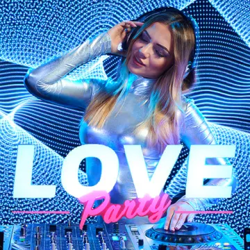 Love Party Best To The April 2022
