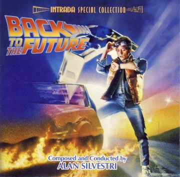 Alan Silvestri - Retour vers le futur (Original Soundtrack)