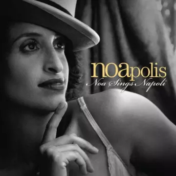 Noa - Noapolis - Noa Sings Napoli