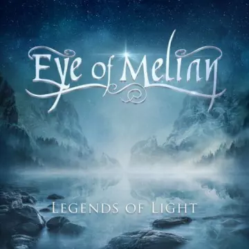 Eye of Melian - Legends of Light