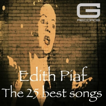 Edith Piaf - The 25 Best songs