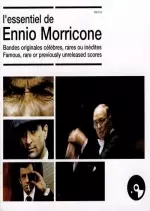 L' Essentiel d'Ennio Morricone - Bande originales célèbres, rares ou inédites