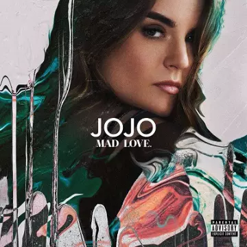 JoJo - Mad Love (Deluxe)