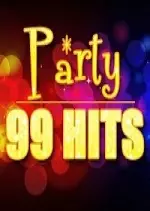 Party - 99 Clockwork Hits 2017