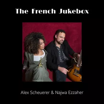 Alex Scheuerer - The French Jukebox