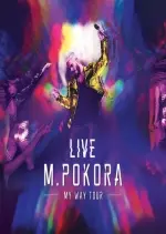 M.Pokora - My Way Tour Live
