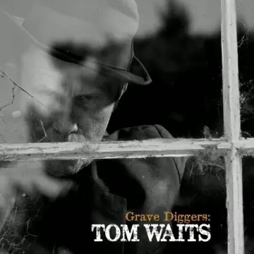 Tom Waits – Grave Diggers (EP)