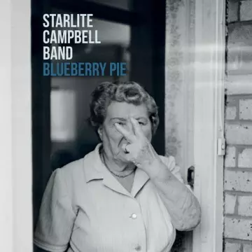 Starlite Campbell Band - Blueberry Pie
