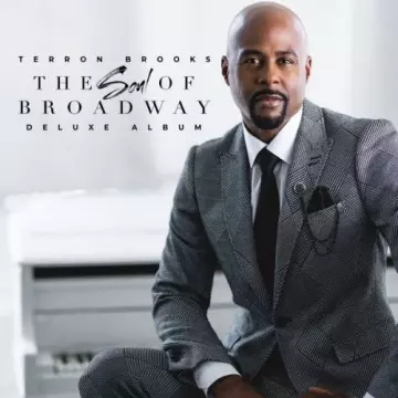 Terron Brooks - The Soul of Broadway (Deluxe)