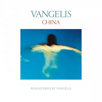 Vangelis - China (Remastered)