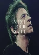 Hubert Felix Thiefaine - VIXI Tour XVII