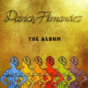 Patrick Hernandez - Patrick Hernandez The Album