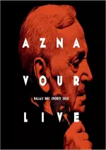 Charles Aznavour - Aznavour Live: Palais Des Sports 2015