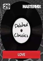 Mastermix - Deleted Classics Vol 29 2017