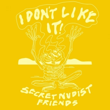 Secret Nudist Friends - I Don’t Like It!