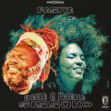 Baba Sissoko & Djana Sissoko - Fasiya