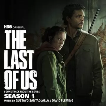 Gustavo Santaolalla - The Last of Us: Season 1 (Soundtrack from the HBO Original Series)