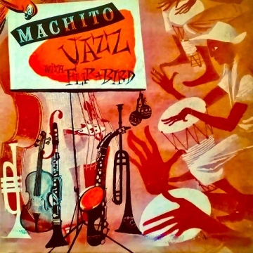 Charlie Parker - Charlie Parker With Machito And His Afro-Cuban Orchestra: The Latin Bird (Remastered) (2023)