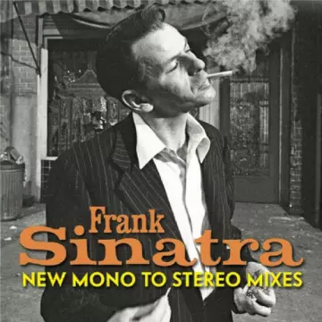 Frank Sinatra - Frank Sinatra New Mono To Stereo Mixes