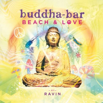 Buddha-Bar, Ravin - Buddha Bar Beach & Love by Ravin