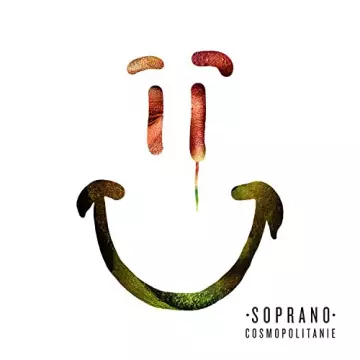 Soprano - Cosmopolitanie (Deluxe Edition)