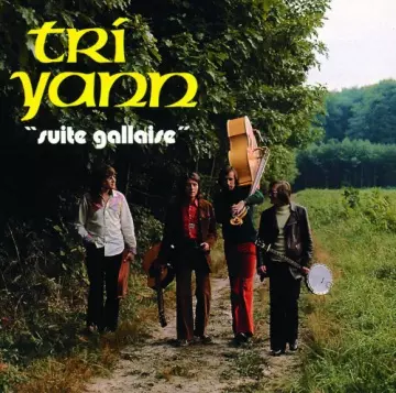 Tri Yann - Suite Gallaise