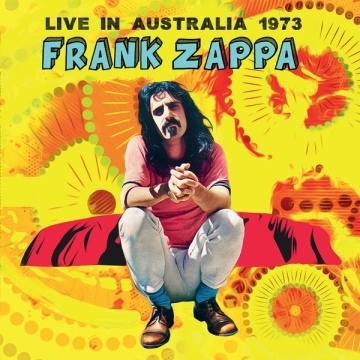 Frank Zappa - Live In Australia 1973