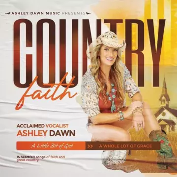 Ashley Dawn - Country Faith